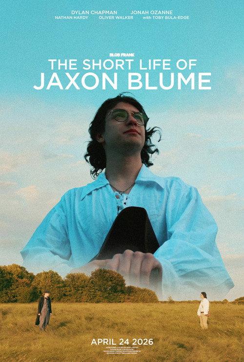 The Short Life Of Jaxon Blume 2026 official movie poster