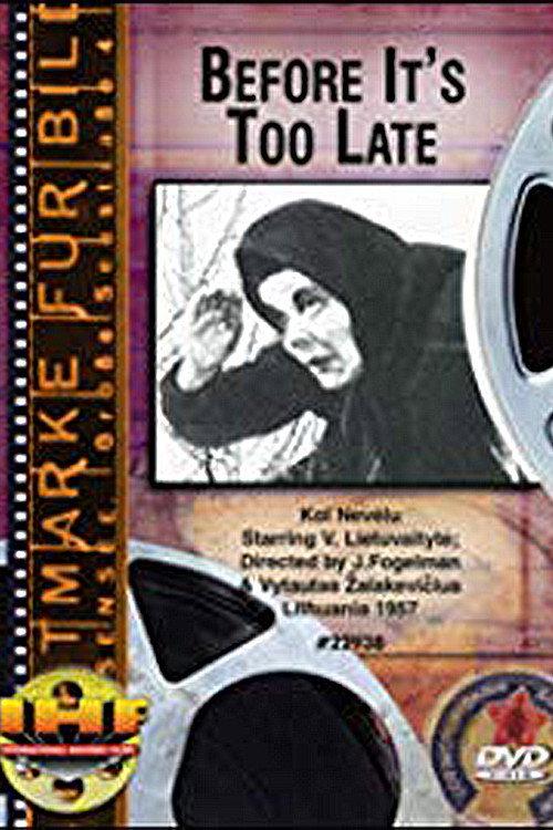 Until It's Too Late... 1957 official movie poster