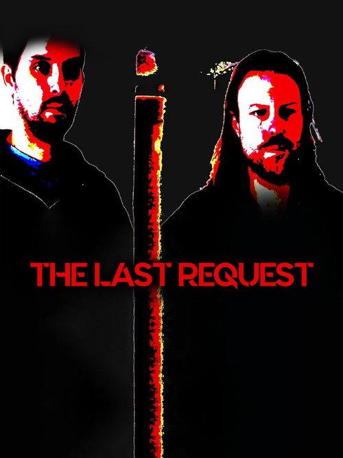The Last Request 2019 official movie poster