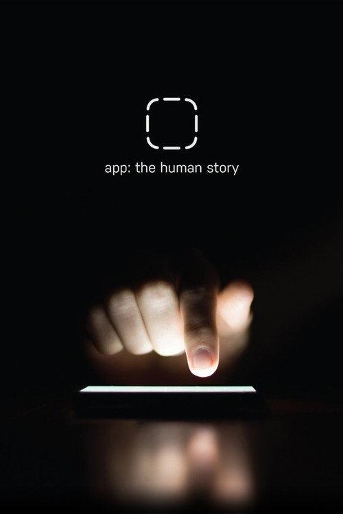 App: The Human Story 2017 official movie poster