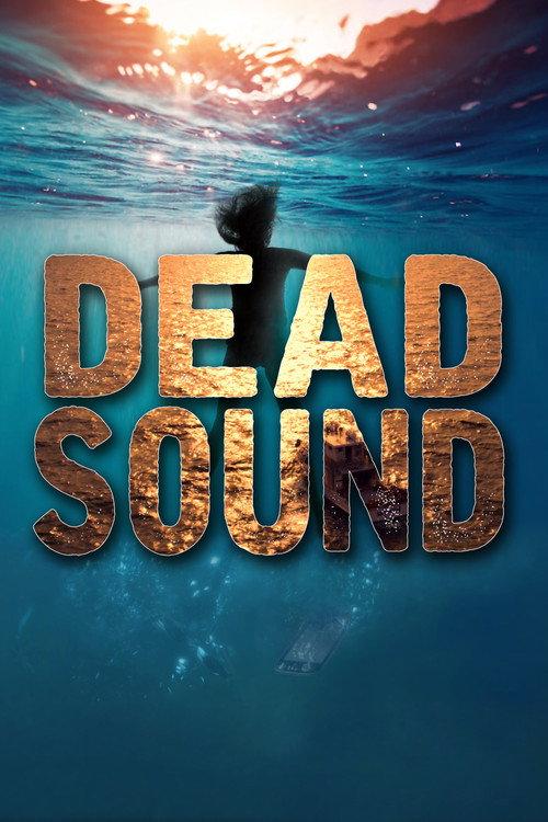 Dead Sound 2018 official movie poster