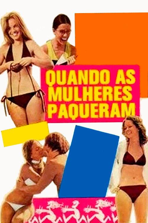 Quando as Mulheres Paqueram 1971 official movie poster
