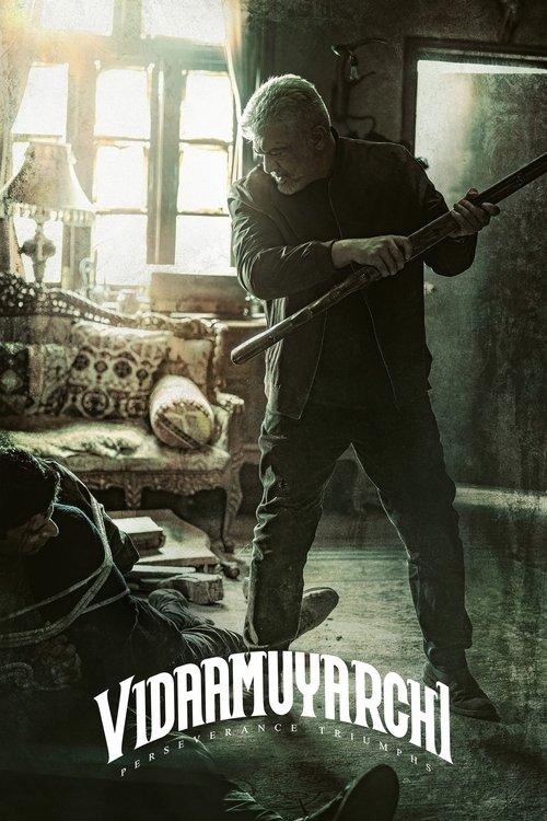 Vidaamuyarchi 2025 official movie poster
