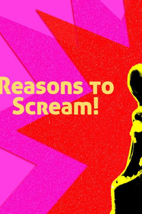 Reasons to Scream!  official movie poster