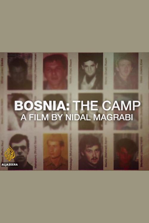 Bosnia: The Camp 2017 official movie poster
