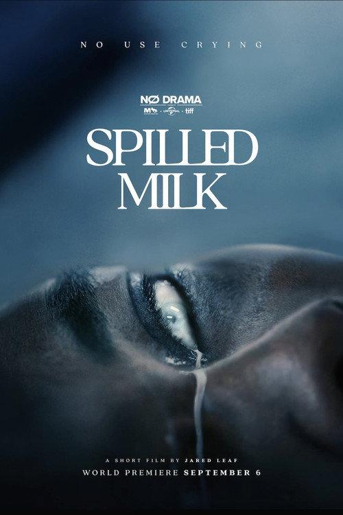 Spilled Milk 2025 official movie poster