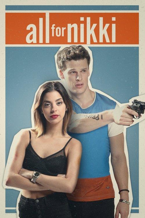 All for Nikki 2020 official movie poster