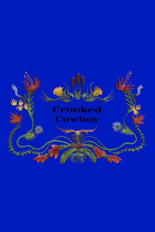 Crooked Cowboys 2021 official movie poster