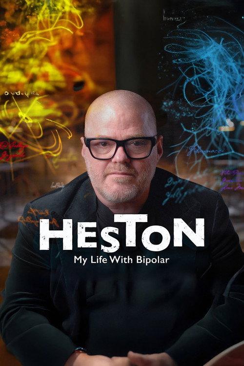 Heston: My Life with Bipolar 2025 official movie poster