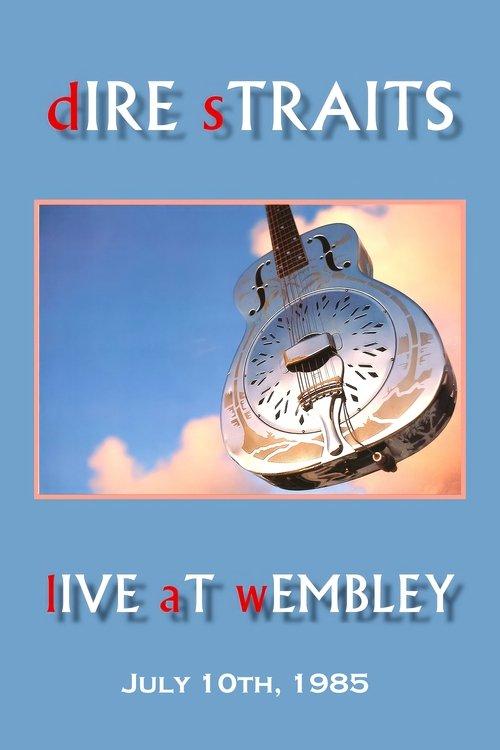 Dire Straits: Live at Wembley Arena 1985 official movie poster