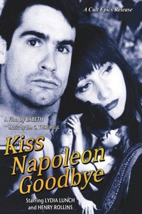 Kiss Napoleon Goodbye 1990 official movie poster