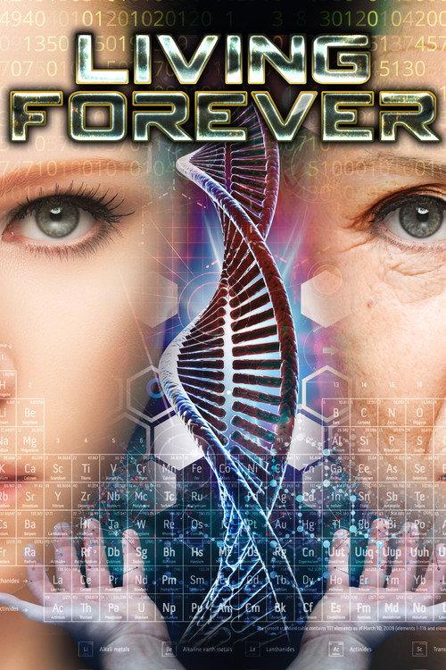 Living Forever 2018 official movie poster