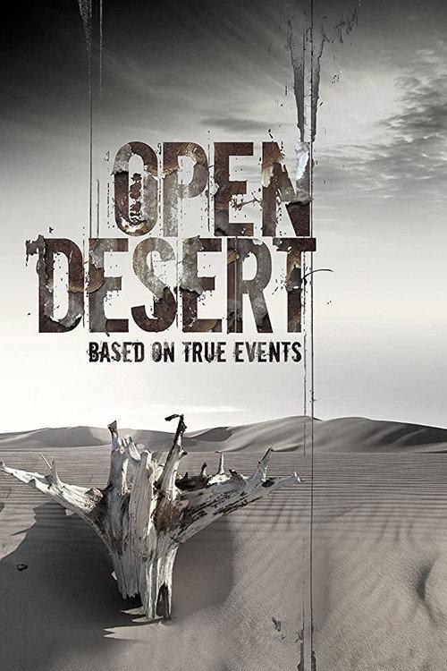 Open Desert 2013 official movie poster
