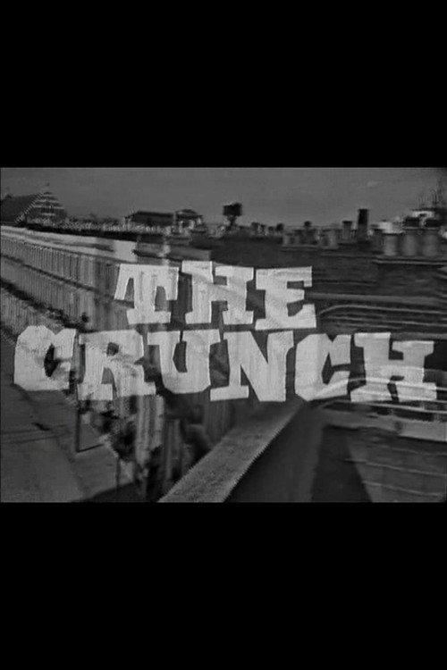 The Crunch 1964 official movie poster