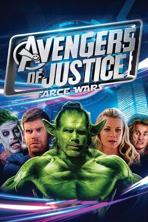 Avengers of Justice: Farce Wars 2018 official movie poster