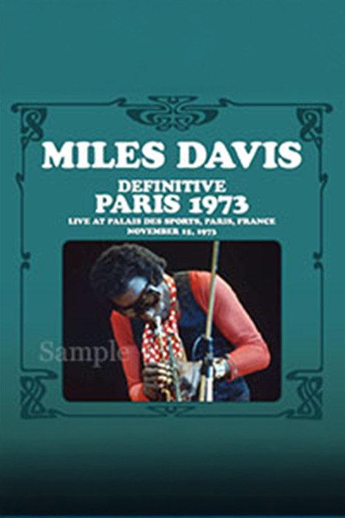 Miles Davis - Newport Festival - Live in Paris 1973 official movie poster