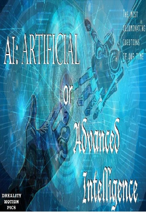 AI: Artificial or ADVANCED Intelligence 2020 official movie poster