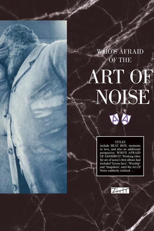 Who's Afraid Of The Art Of Noise 2011 official movie poster