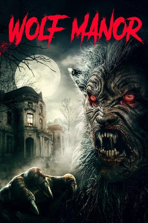 Wolf Manor 2022 official movie poster