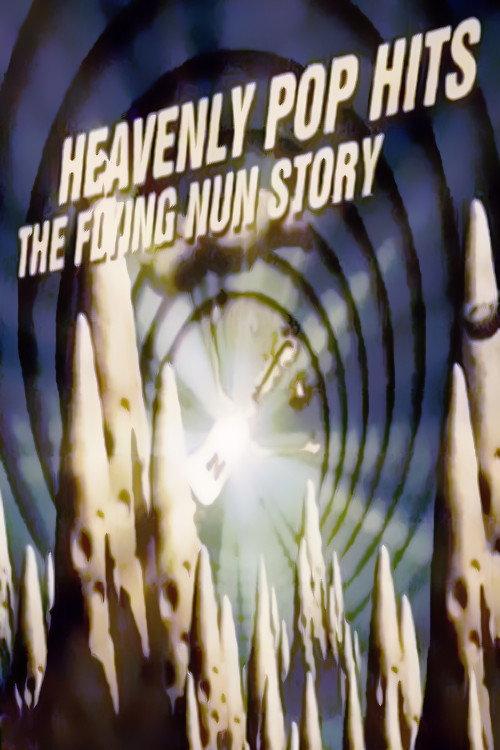 Heavenly Pop Hits: The Flying Nun Story 2002 official movie poster