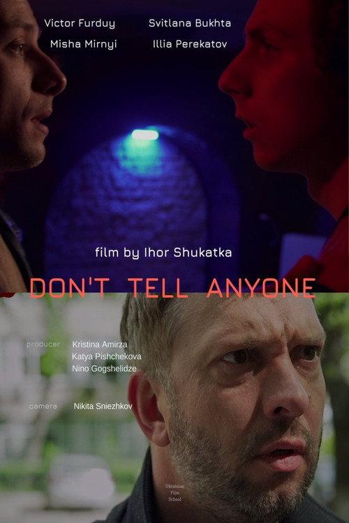 Don't Tell Anyone 2022 official movie poster