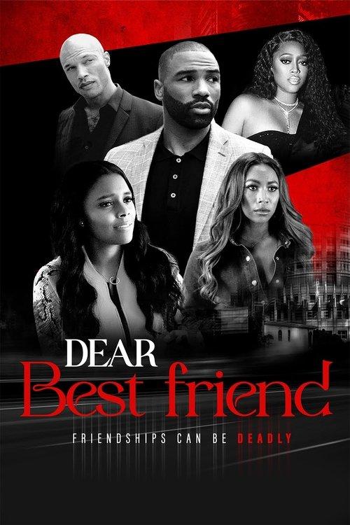 Dear Best Friend 2021 official movie poster