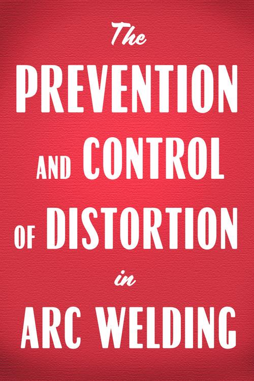 Prevention and Control of Distortion in Arc Welding 1945 official movie poster