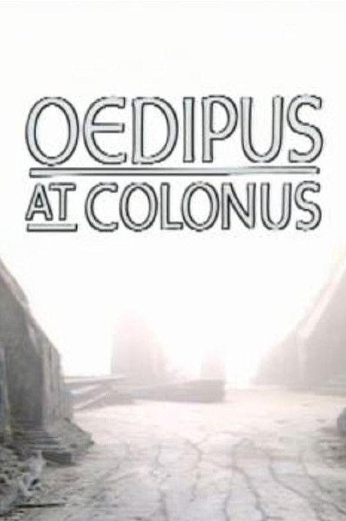 Theban Plays: Oedipus at Colonus 1986 official movie poster