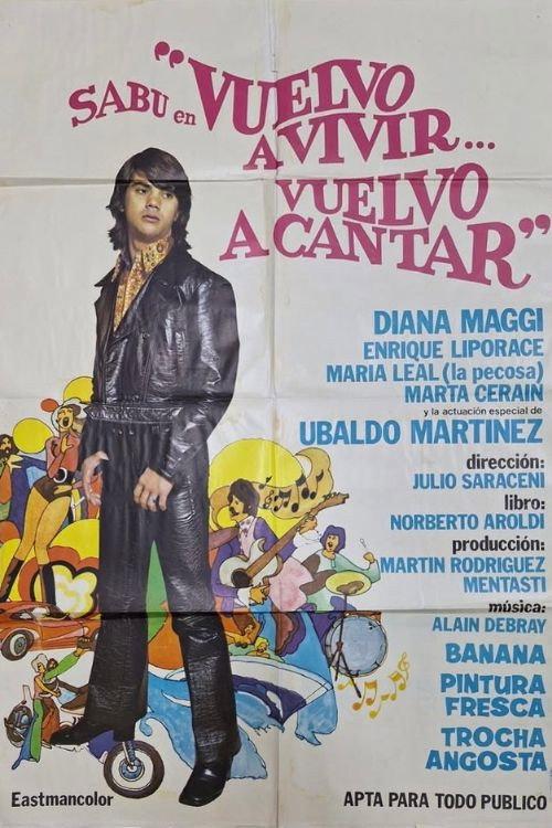 Vuelvo a vivir...vuelvo a cantar 1971 official movie poster