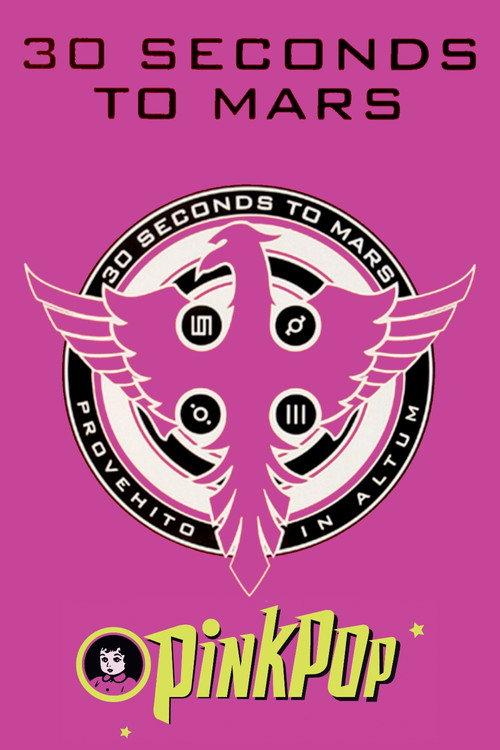 30 Seconds To Mars - Pinkpop 2007 2025 official movie poster