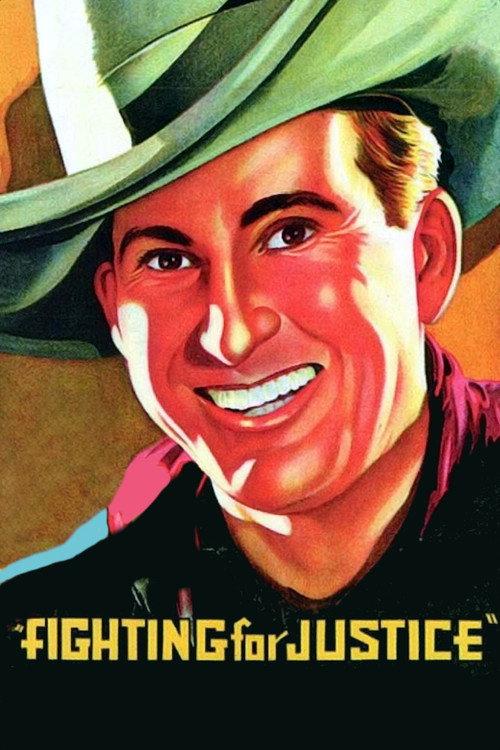 Fighting for Justice 1932 official movie poster