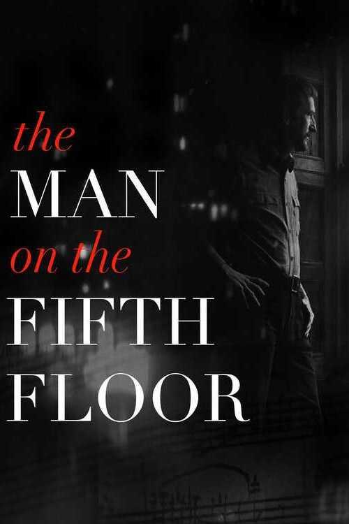 The Man on the Fifth Floor official movie poster