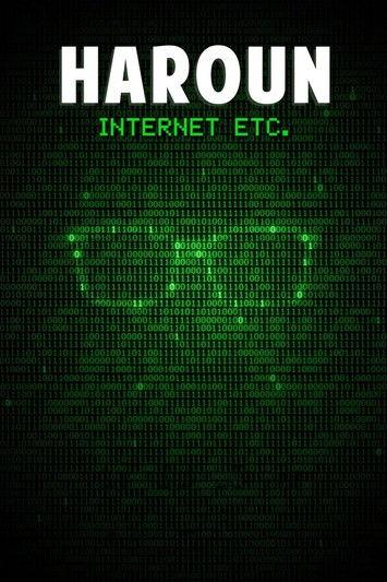 Haroun - Internet Etc. 2018 official movie poster