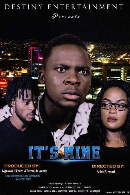 It's Mine 2019 official movie poster