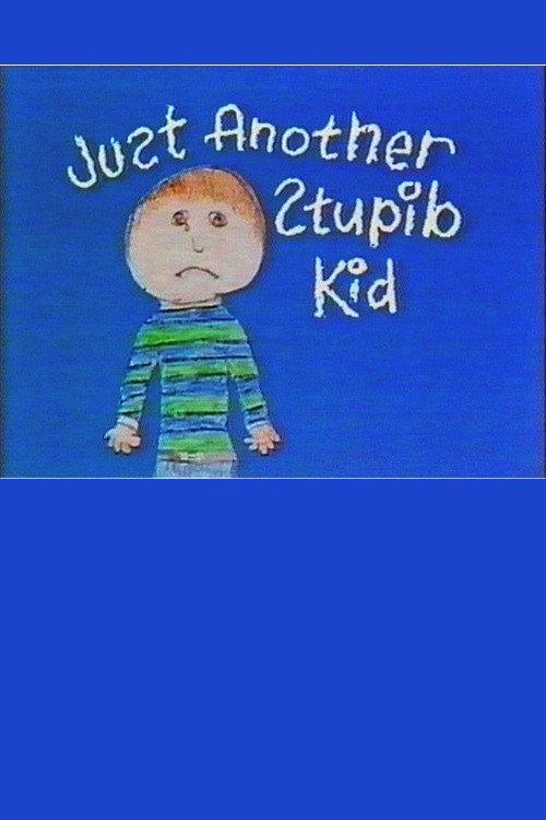 Just Another Stupid Kid 1984 official movie poster