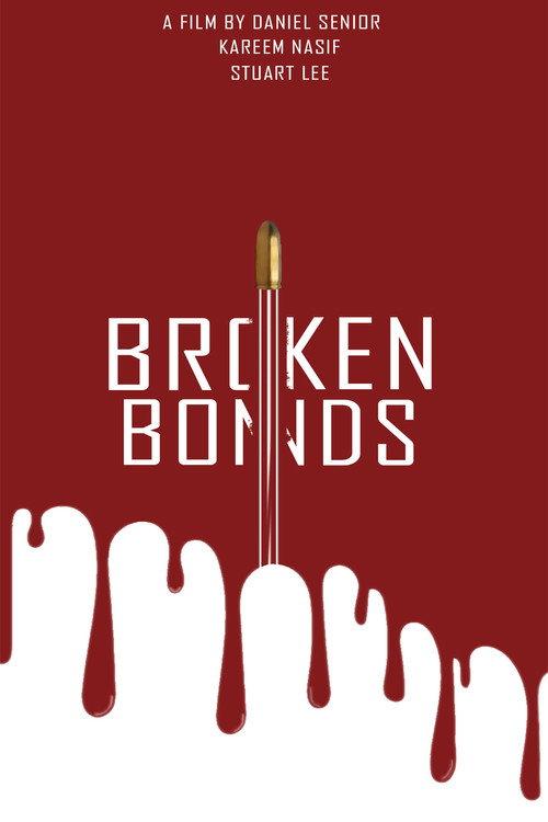 Broken Bonds 2021 official movie poster