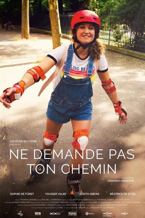 Ne demande pas ton chemin 2019 official movie poster