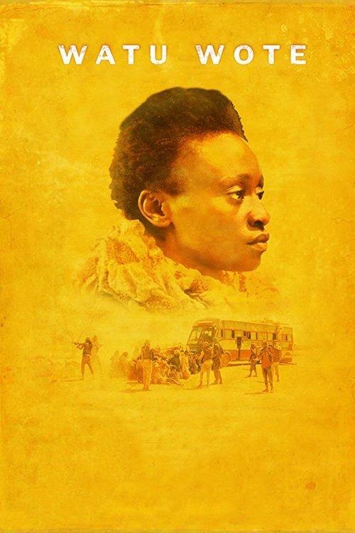 Watu Wote: All of Us 2017 official movie poster