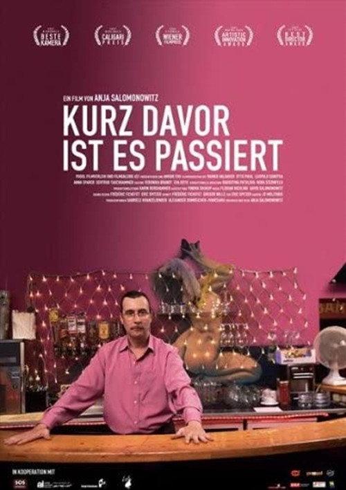 It Happened Just Before 2007 official movie poster