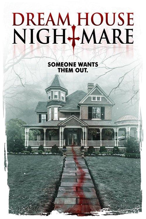 Dream House Nightmare 2017 official movie poster