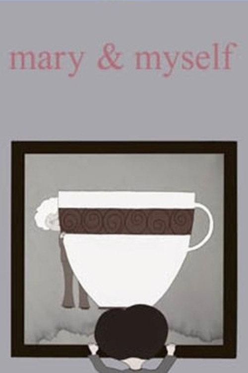 Mary & Myself 2013 official movie poster