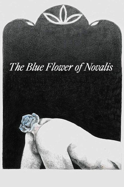 The Blue Flower of Novalis 2018 official movie poster