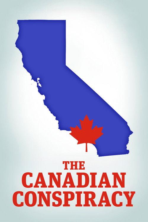 The Canadian Conspiracy 1986 official movie poster