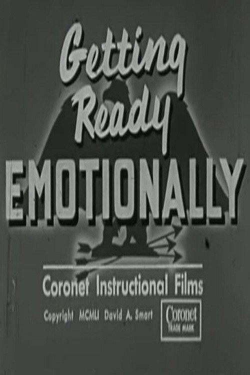 Getting Ready Emotionally 1951 official movie poster