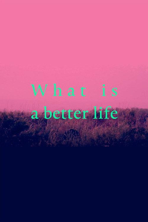 What is a better life (exorcised in the middle) 2021 official movie poster