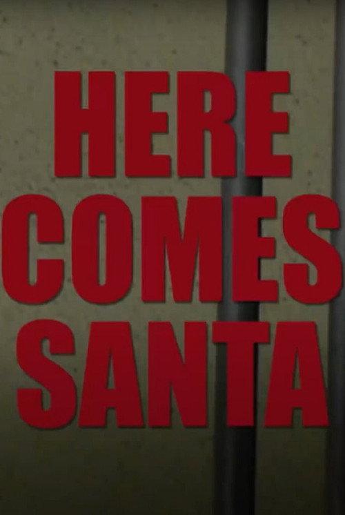 Here Comes Santa 2011 official movie poster