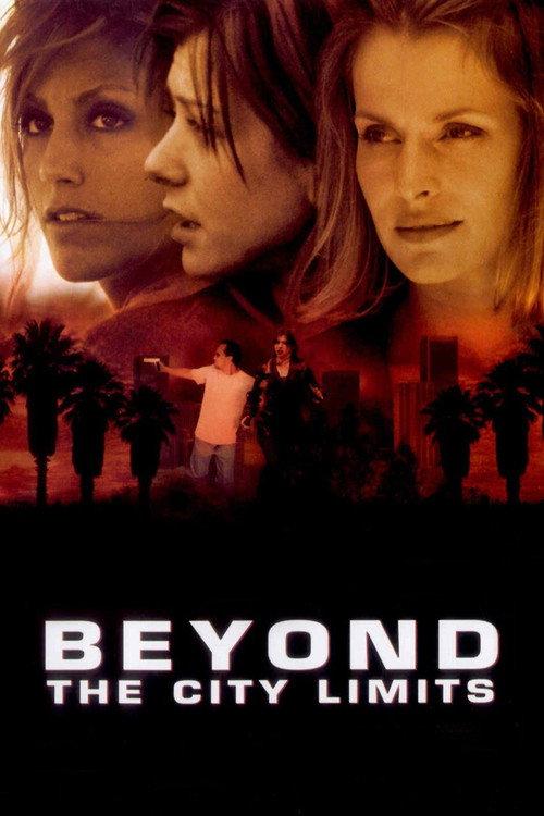 Beyond the City Limits 2001 official movie poster