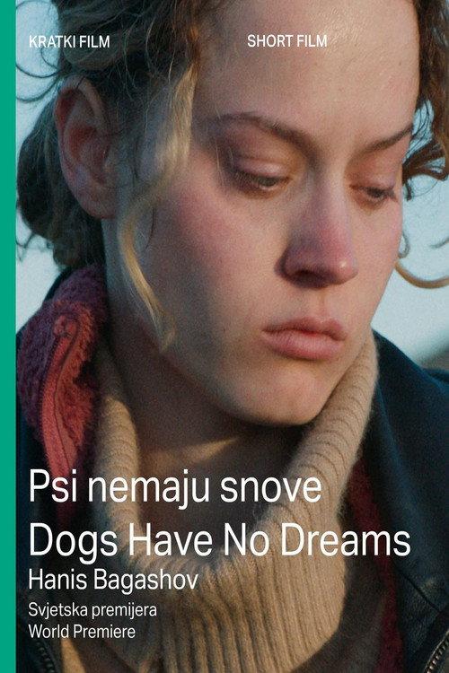 Dogs Have No Dreams 2026 official movie poster