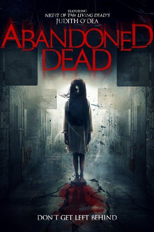 Abandoned Dead 2015 official movie poster