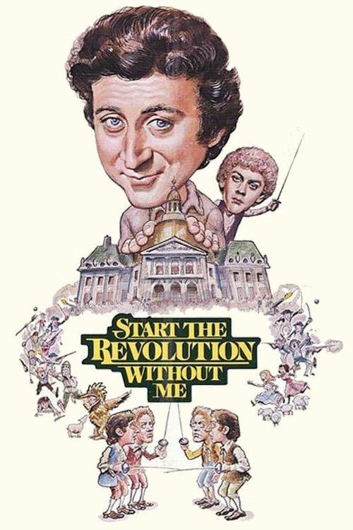 Start the Revolution Without Me 1970 official movie poster
